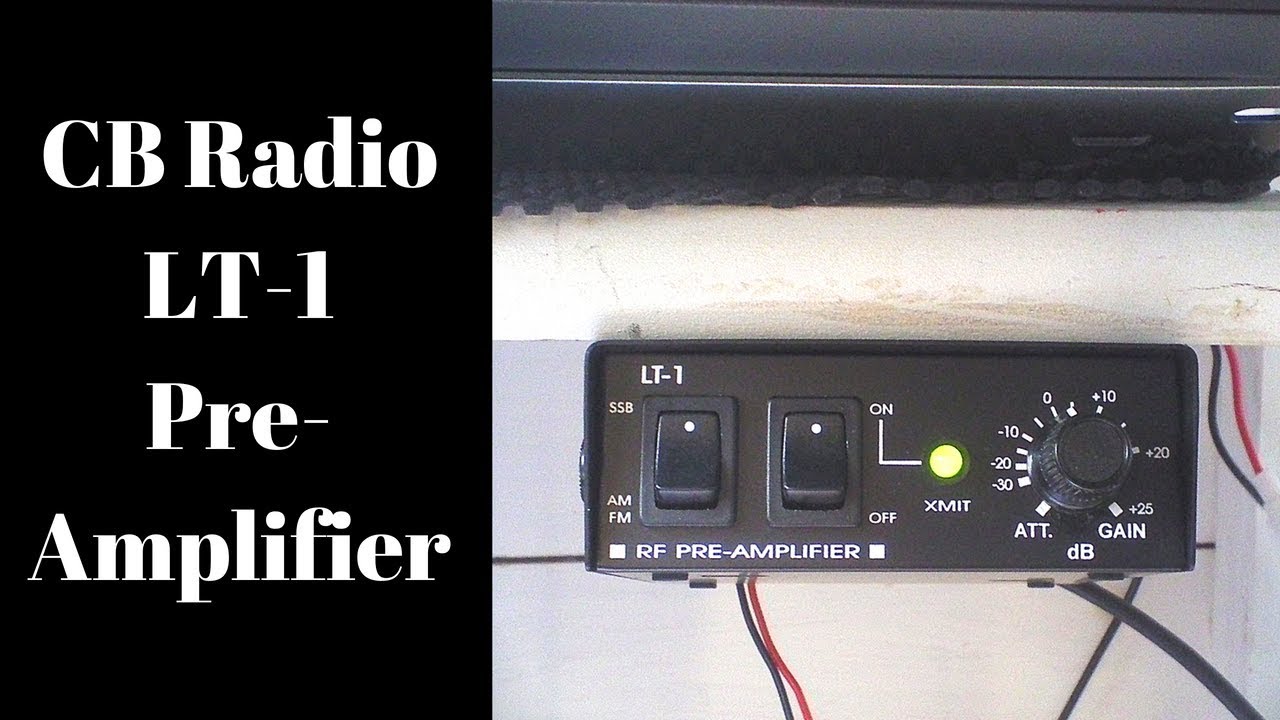 Cb Radio Preamp: Boost Your Signal for Clear Communication