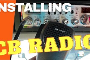 How to Install a CB Radio in a Semi: A Step-by-Step Guide